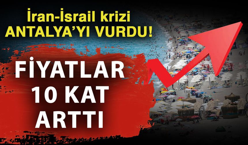 İran-İsrail geriliminin gölgesi Antalya’ya düştü… Antalya’ya gelen turist rotasın değiştirdi