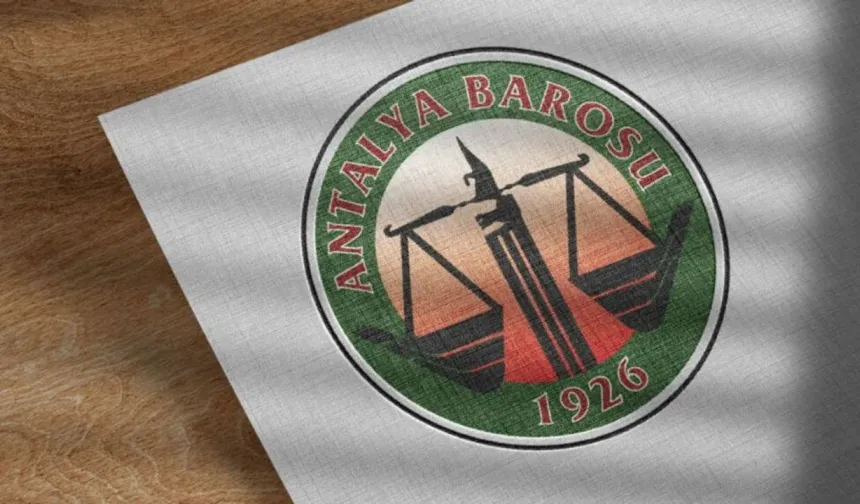 Antalya Barosu'ndan çarpıcı açıklamalar... "Hakimler siyasal baskılarla sindiriliyor"