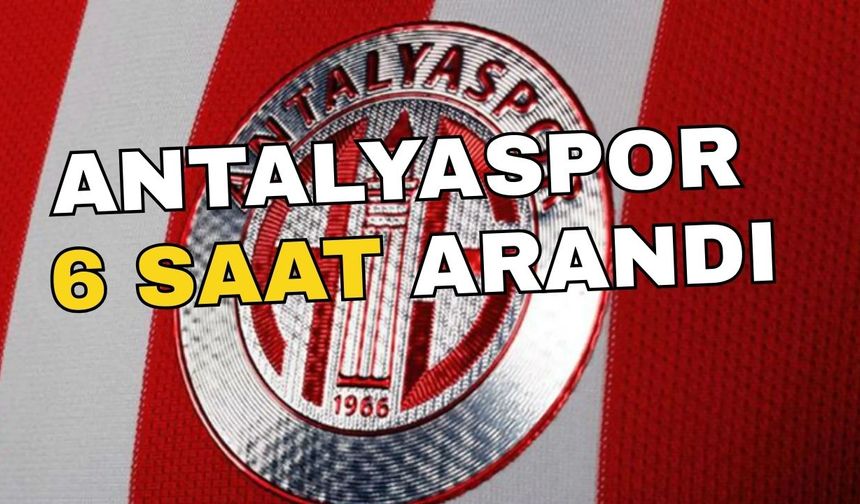 Antalyaspor’da 6 saatlik arama