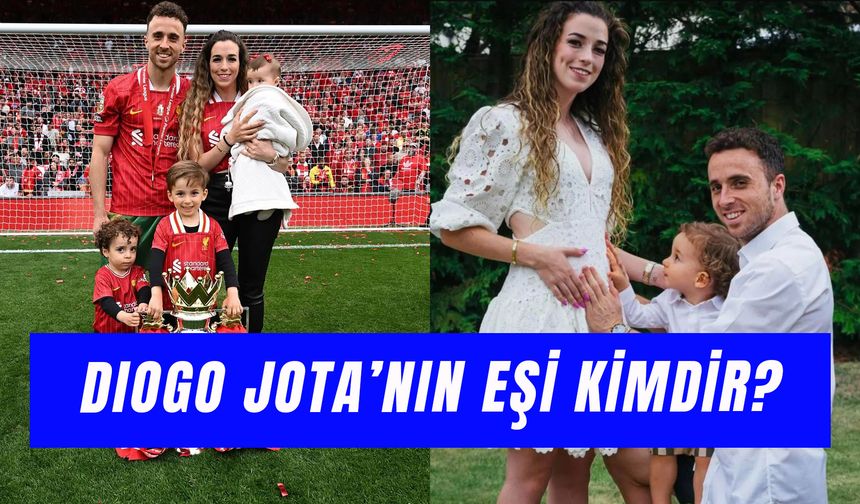 Diogo Jota Eşi Kim? Kaç Çocuğu Var?