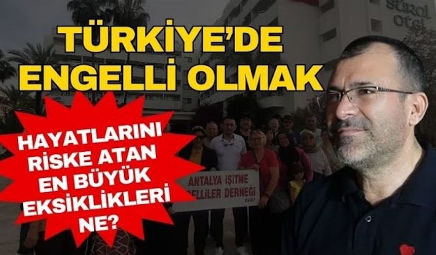 7 Soru 7 cevap: Türkiye'de engelli olmak