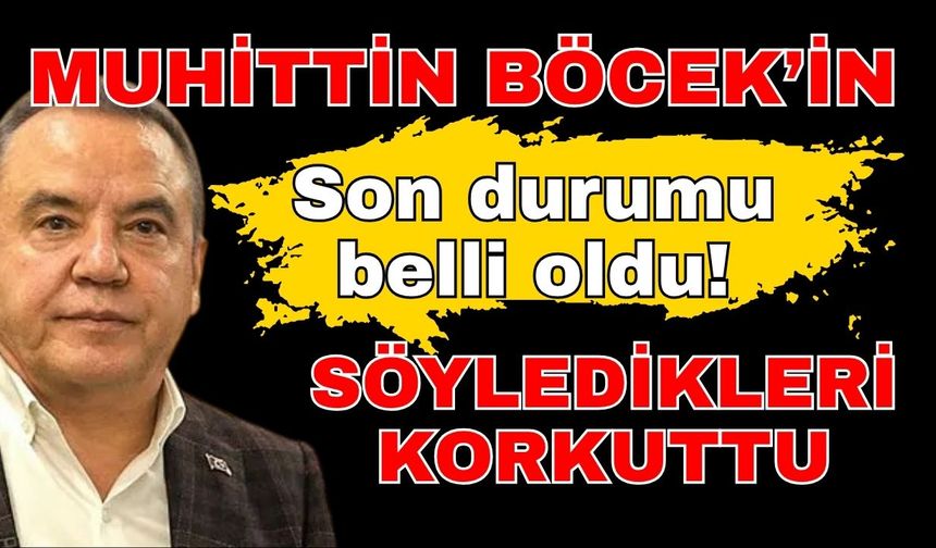 Muhittin Böcek’in son durumu belli oldu! Söyledikleri korkuttu