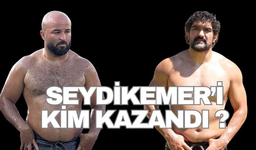 2025 Seydikemer Yağlı Güreşleri’ni kim kazandı?
