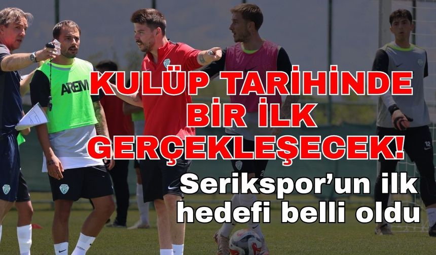 Kulüp tarihinde bir ilk gerçekleşecek! Serikspor tarihi maç için İstanbul’da