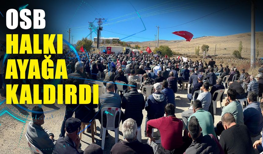 OSB halkı ayağa kaldırdı