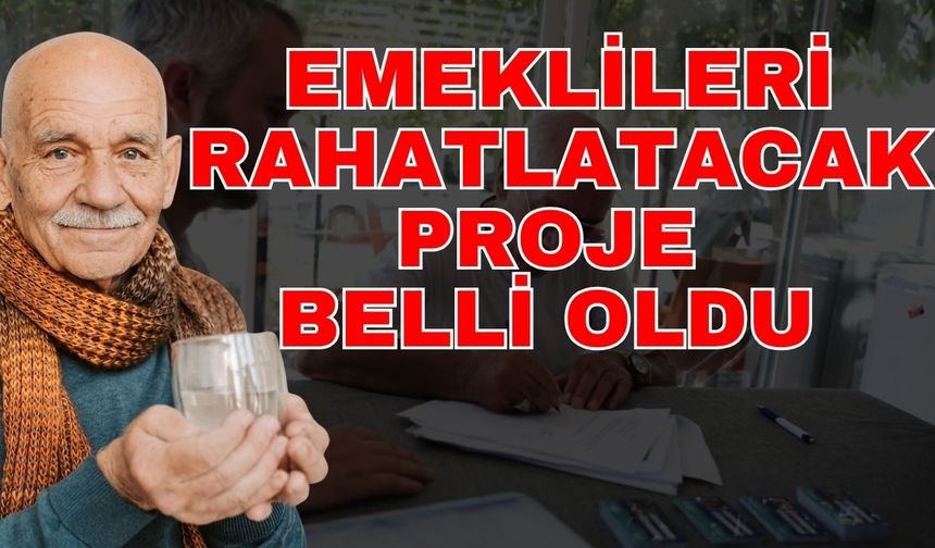 Antalya’daki emeklileri rahatlatacak proje belli oldu
