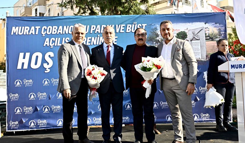 Antalya’da Aşık Murat Çobanoğlu Parkı halkın hizmetine açıldı