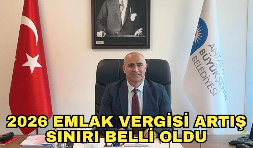 2026 emlak vergisi artış sınırı belli oldu
