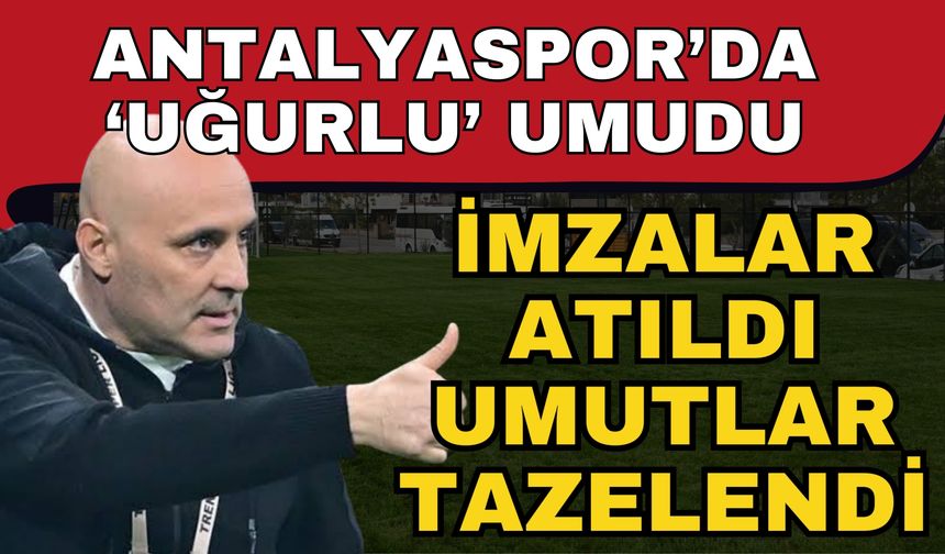 Uğurlu imzayı attı, umut verdi! Transfer yapılmasa da başarılı oluruz