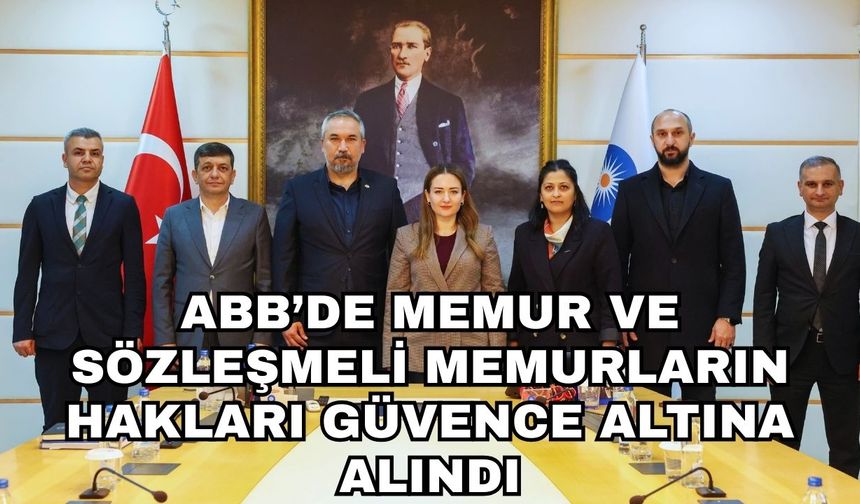 Antalya Büyükşehir Belediyesi’nde memur ve sözleşmeli memurların hakları güvence altına alındı