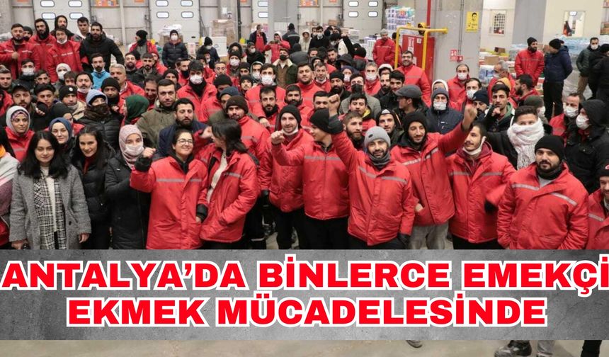 Antalya’da binlerce emekçi ekmek mücadelesinde! Antalya’dan Migros yönetime çağrı