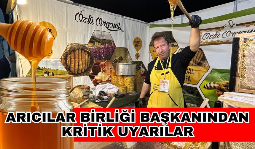 Arıcılar Birliği başkanından kritik uyarılar! İşte gerçek balla sahte bal arasındaki farklar
