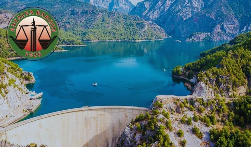 Manavgat’ta GES mücadelesine Antalya Barosu’ndan destek