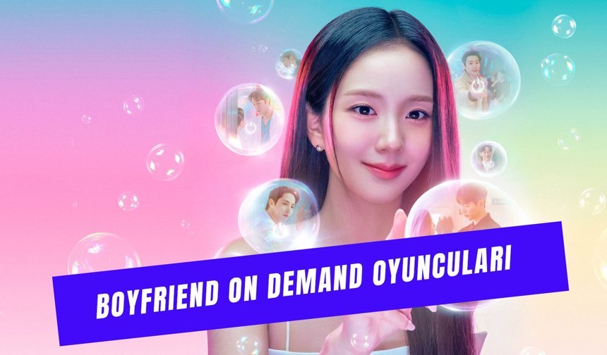 Boyfriend On Demand Oyuncuları: Netflix K-Draması Kaç Bölüm?