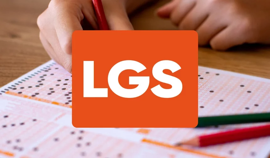 LGS 2026 başvuru ve sınav takvimi belli oldu!