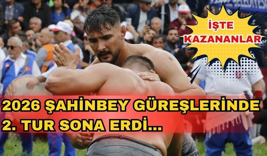 2026 Şahinbey Güreşlerinde 2. Tur sona erdi... İşte kazananlar
