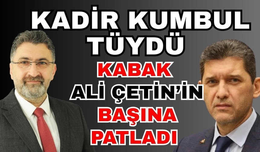 Kadir Kumbul tüydü kabak Ali Çetin’in başına patladı