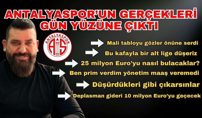 Antalyaspor’un gerçekleri gün yüzüne çıktı! Levent Ördek’ten yaşananları anlattı