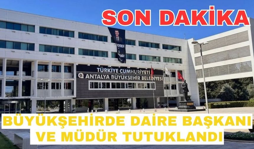 Büyükşehirde daire başkanı ve müdür tutuklandı