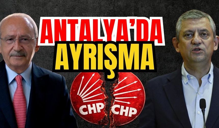 Antalya’da ayrışma! Antalya’da taraflar belli oldu