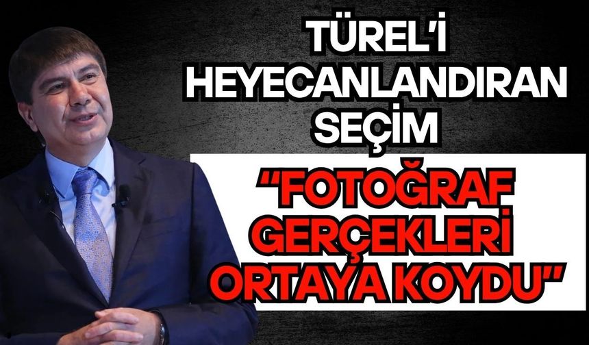 Menderes Türel’i heyecanlandıran seçim; “Fotoğraf gerçekleri ortaya koydu"