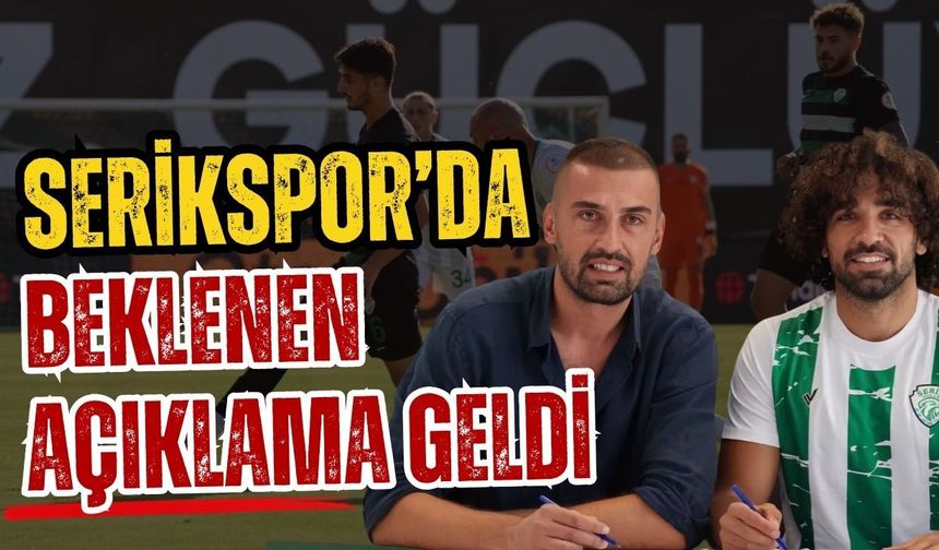Serikspor’da beklenen açıklama geldi! Engel kalkıyor, 6 isimle anlaşıldı