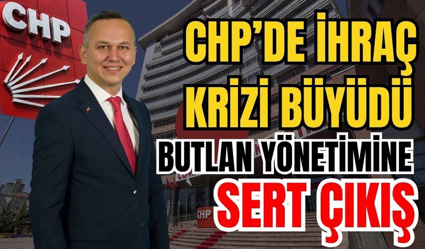 CHP’de ihraç krizi büyüdü! Kurnaz’dan butlan yönetimine sert çıkış