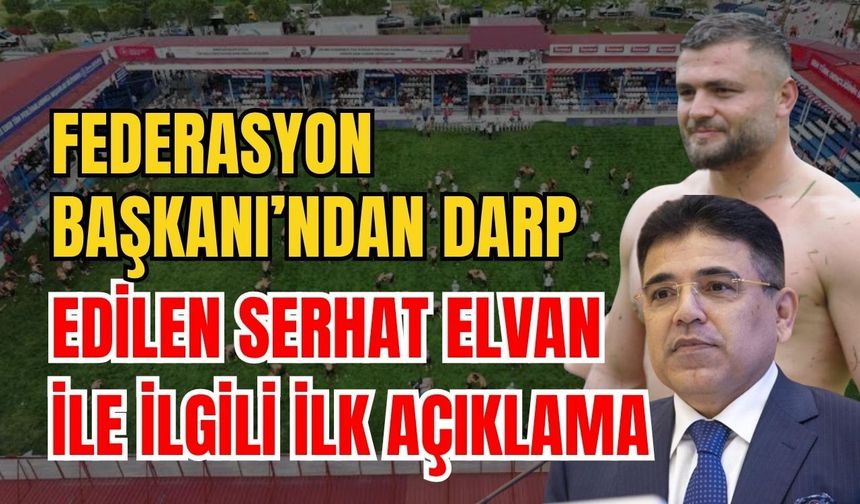 Federasyon Başkanı’ndan darp edilen Serhat Elvan ile ilgili ilk açıklama