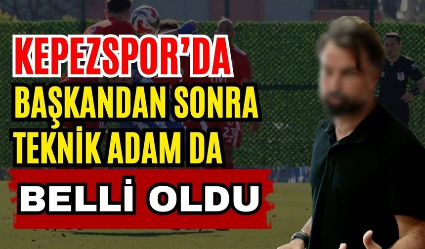 Kepezspor’da başkandan sonra teknik adam da belli oldu