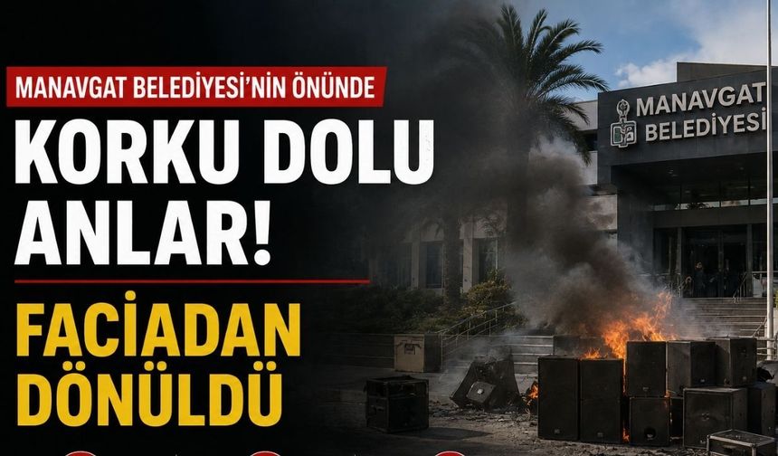 Manavgat Belediyesi’nin önünde korku dolu anlar! Faciadan dönüldü