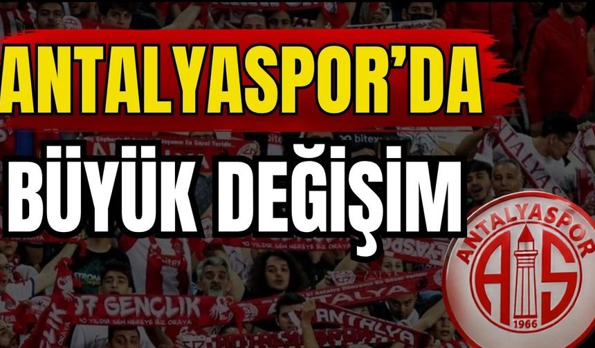 Antalyaspor’da büyük değişim! Korkmaz gitti, yenilgi unutuldu