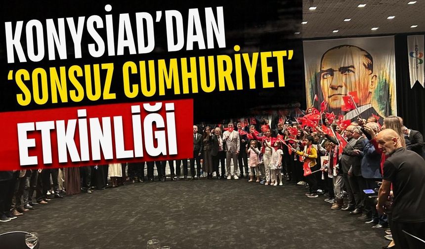 KONYSİAD’dan ‘Sonsuz Cumhuriyet’ etkinliği! 3 kulvarda dereceye girenler ödüllendirildi