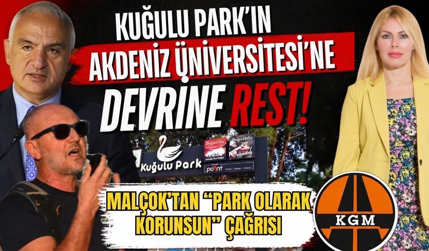 Kuğulu Park’ın Akdeniz Üniversitesi'ne devrine rest! Malçok’tan “Park olarak korunsun” çağrısı
